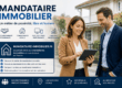 Tout sur le métier de mandataire immobilier